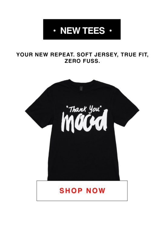 SHOP MOOD TEES