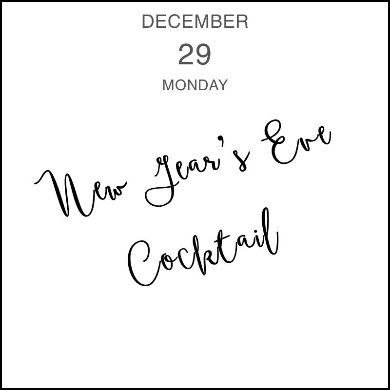 a calendar entry showing the handwritten event title "New Year's Eve Cocktail."